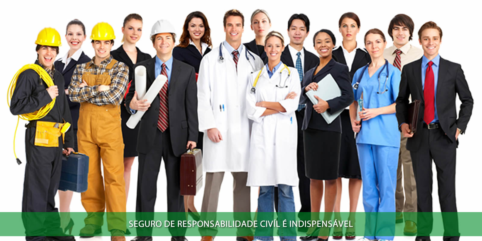 SEGURO DE RESPONSABILIDADE CIVIL. PESSOAL E PROFISSIONAL. INDISPENSÁVEL